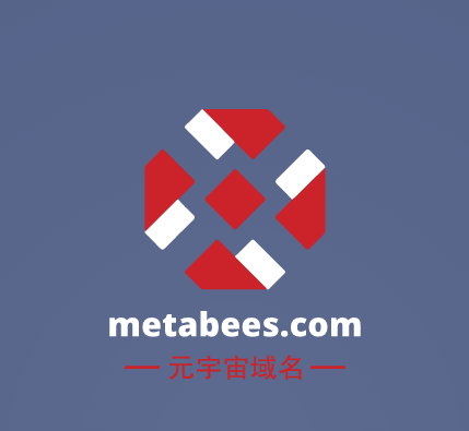 元宇宙啥域名好,metabees.com邀你来品鉴点评-第1张图片-优米村(YOUMICUN.COM)